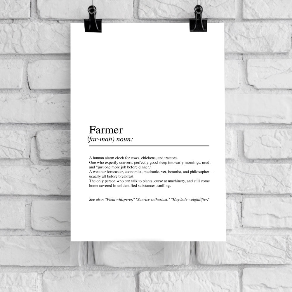 Farmer – Humorous Definition Poster