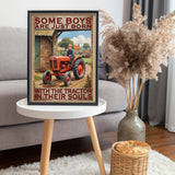 Some Boys Are Just Born With the Tractor in Their Souls – Tractor Poster